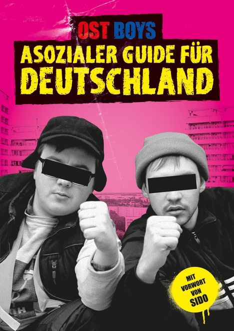 Ost Boys: Ost Boys: Asozialer Guide für Deutschland, Buch