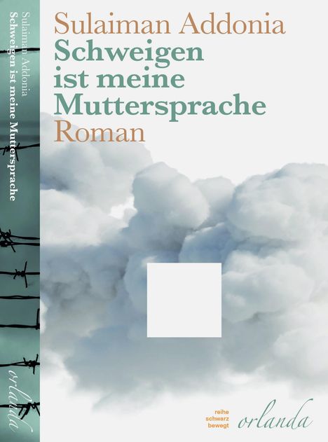 Sulaiman Addonia: Schweigen ist meine Muttersprache, Buch