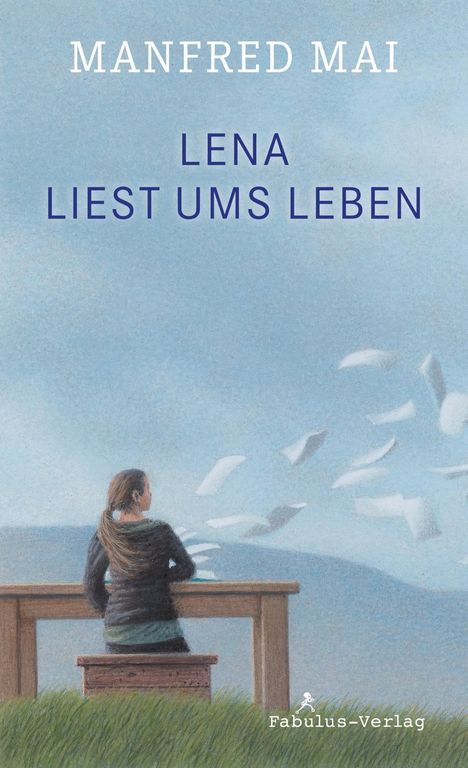 Manfred Mai: Lena liest ums Leben, Buch