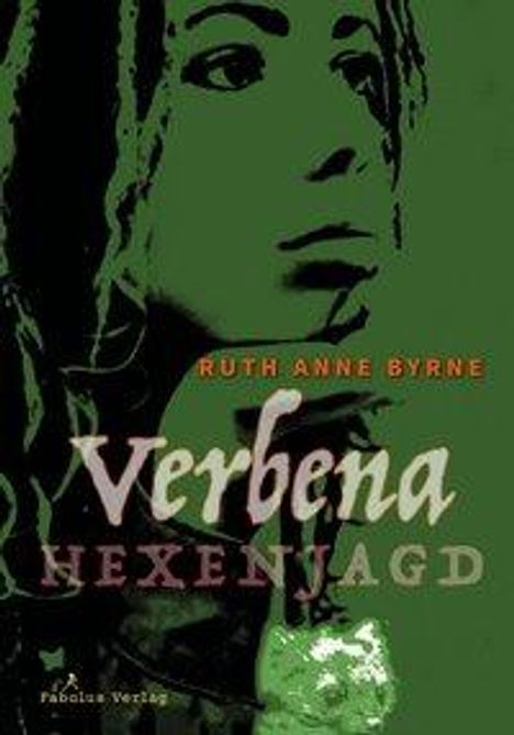 Ruth Anne Byrne: Byrne, R: Verbena, Buch