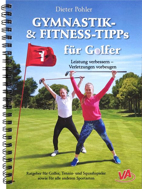 Dieter Pohler: GYMNASTIK- und FITNESS-TIPPS für GOLFER, Buch