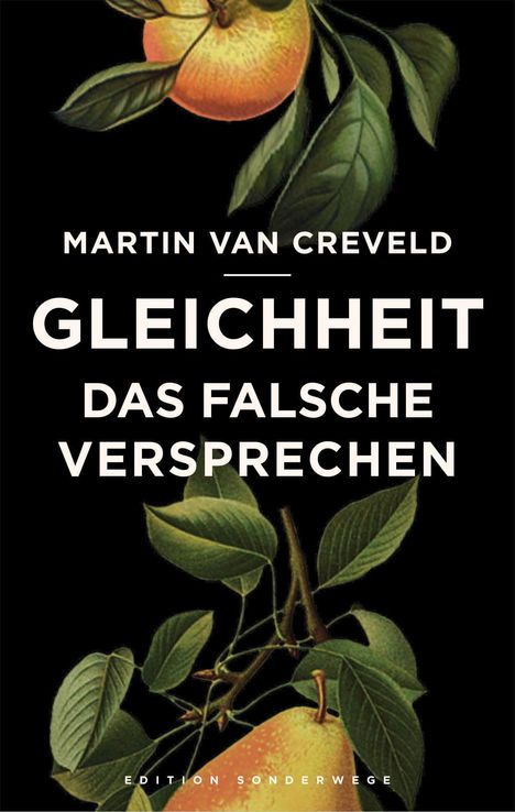 Martin Van Creveld: Gleicheit, Buch