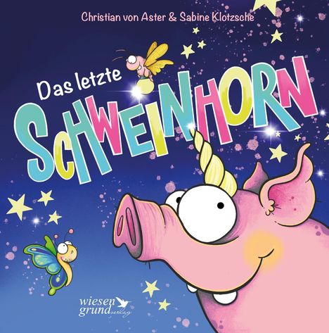 Christian von Aster: Das letzte Schweinhorn, Buch