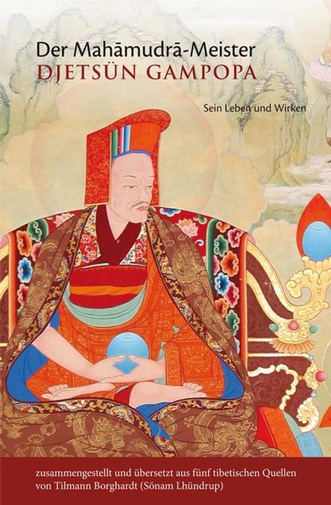 Der Mahamudra-Meister Djetsün Gampopa, Buch