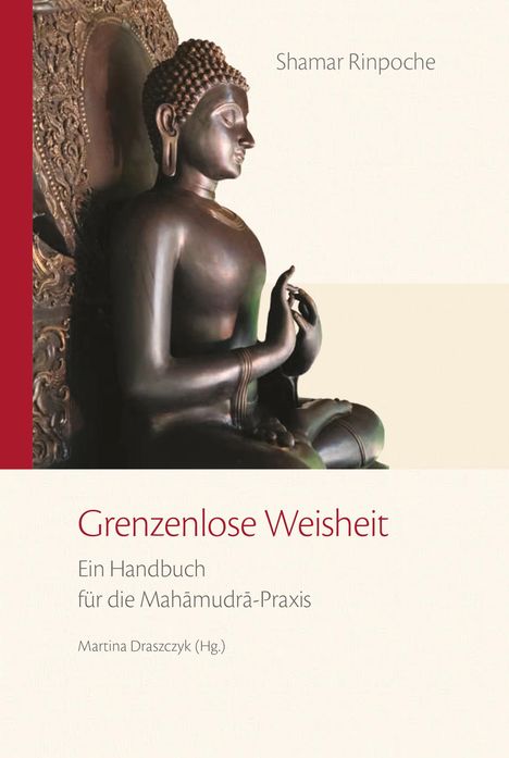 Künzig Shamar Rinpoche: Grenzenlose Weisheit, Buch