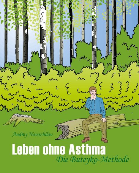 Andrey Novozhilov: Leben ohne Asthma, Buch