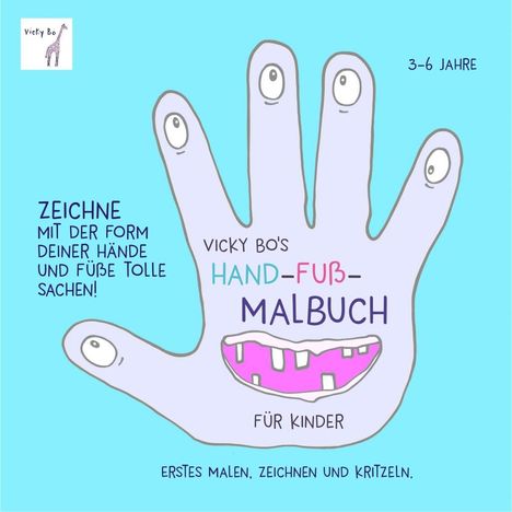 Vicky Bo: Vicky Bo's Hand-Fuß-Malbuch für Kinder, Buch