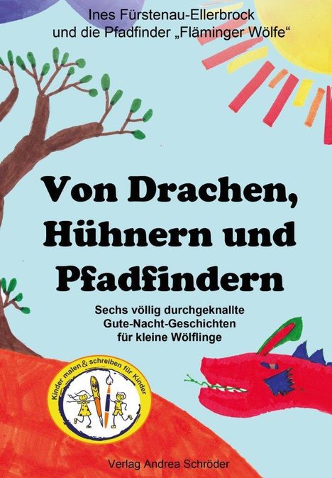 Ines Fürstenau-Ellerbrock: Von Drachen, Hühnern und Pfadfindern, Buch