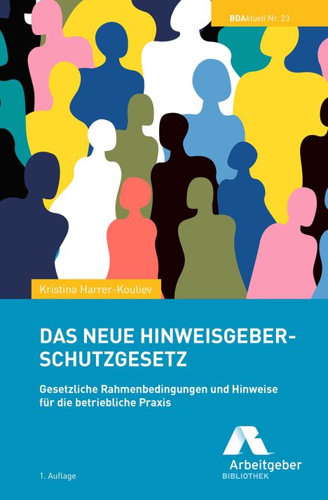 Kristina Harrer-Kouliev: Das neue Hinweisgeberschutzgesetz, Buch