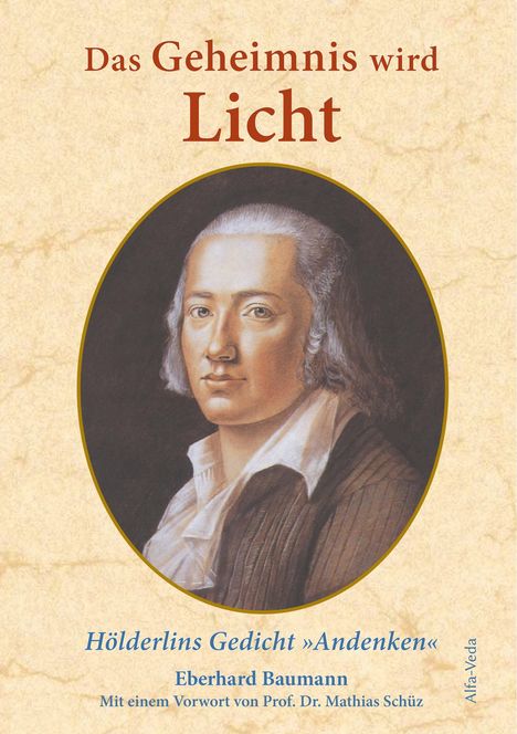 Eberhard Baumann: Das Geheimnis wird Licht, Buch