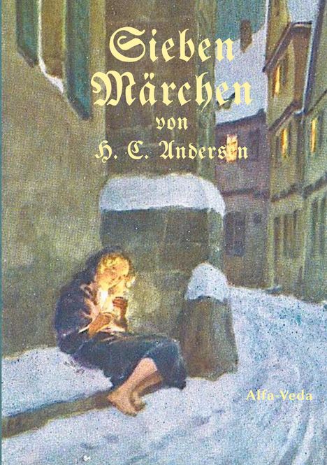 Hans Christian Andersen: Sieben Märchen, Buch