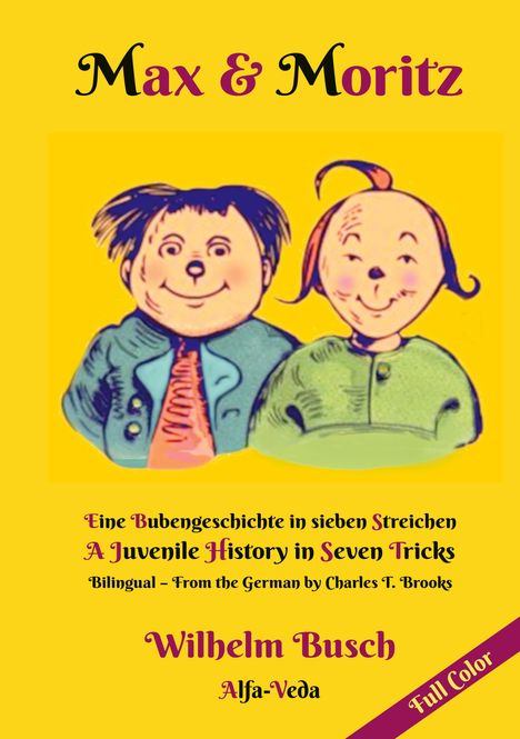 Wilhelm Busch: Max &amp; Moritz Bilingual Full Color, Buch