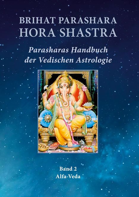 Maharishi Parashara: Brihat Parashara Hora Shastra, Buch