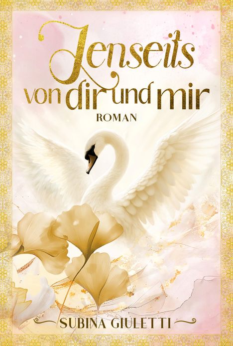 Subina Giuletti: Jenseits von dir und mir, Buch