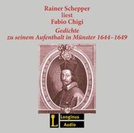 Fabio Chigi: Rainer Schepper liest Fabio Chigi, CD