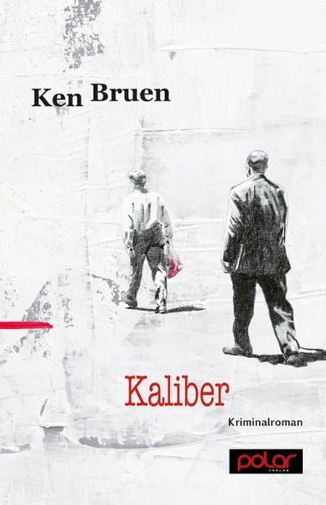 Ken Bruen: Kaliber, Buch