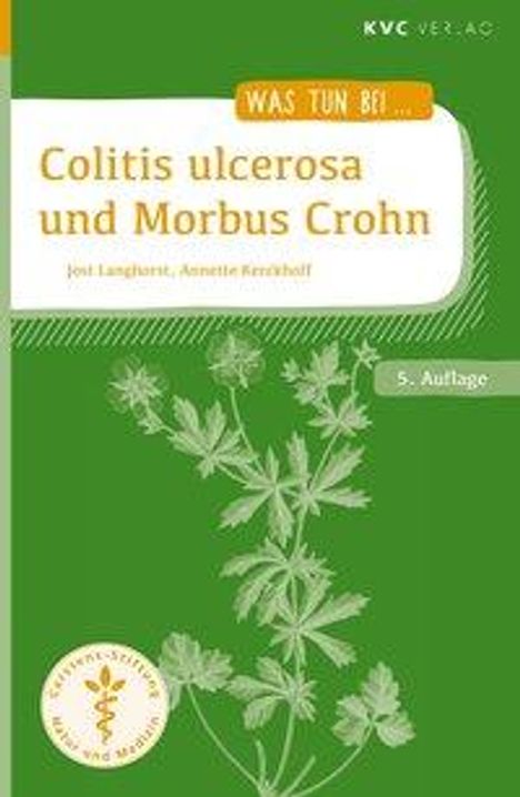 Jost Langhorst: Langhorst, J: Colitis ulcerosa und Morbus Crohn, Buch