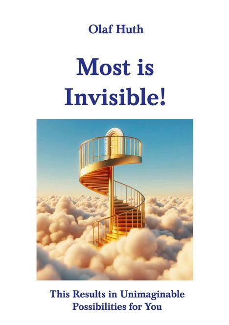 Olaf Huth: Most is Invisible!, Buch
