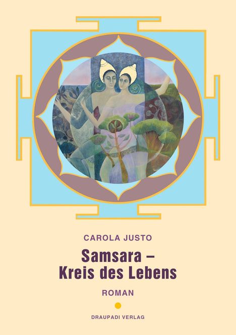 Carola Justo: Samsara - Kreis des Lebens, Buch