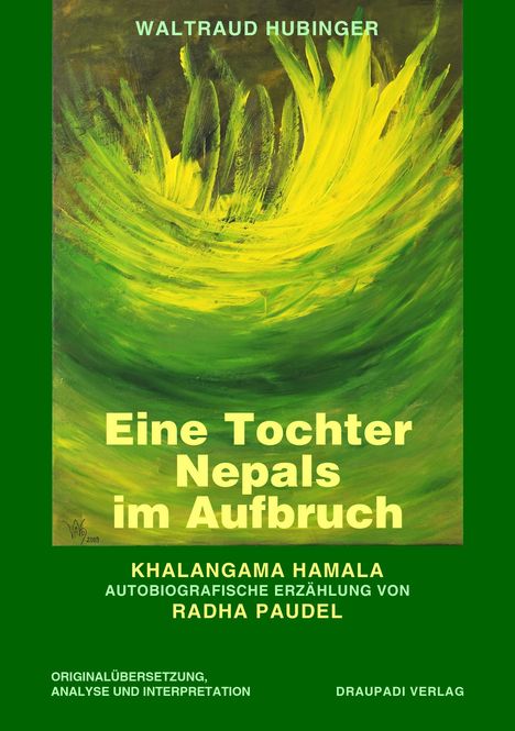 Waltraud Hubinger: Eine Tochter Nepals im Aufbruch, Buch