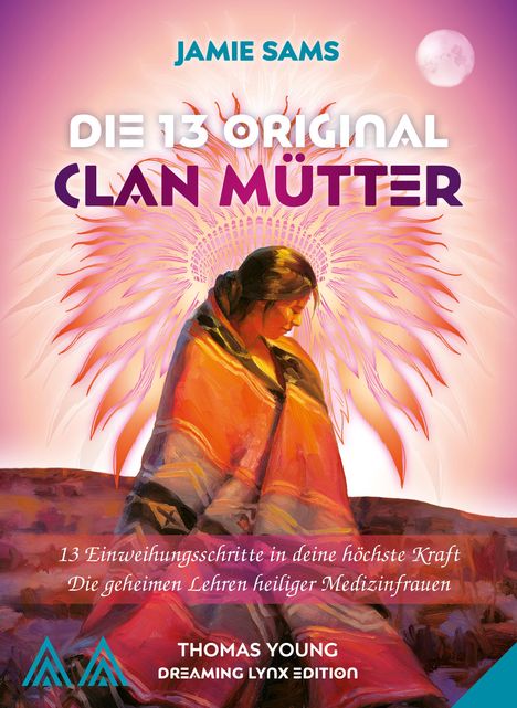 Jamie Sams: Die 13 Original Clan Mütter, Buch