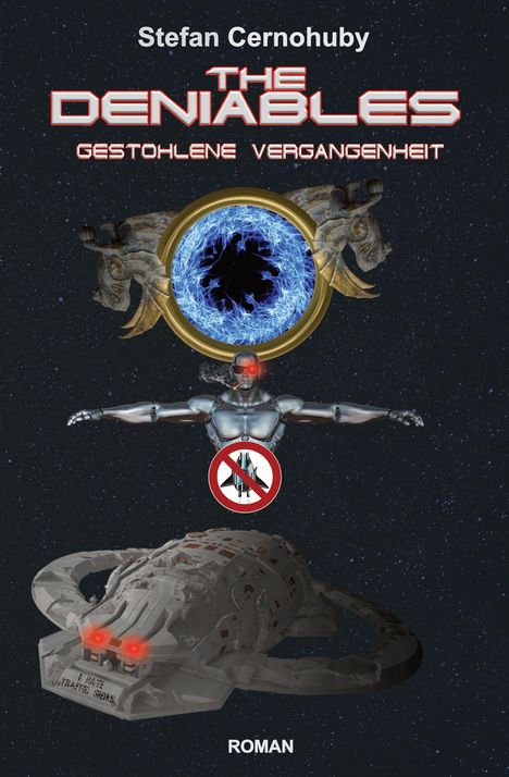 Stefan Cernohuby: The Deniables, Buch