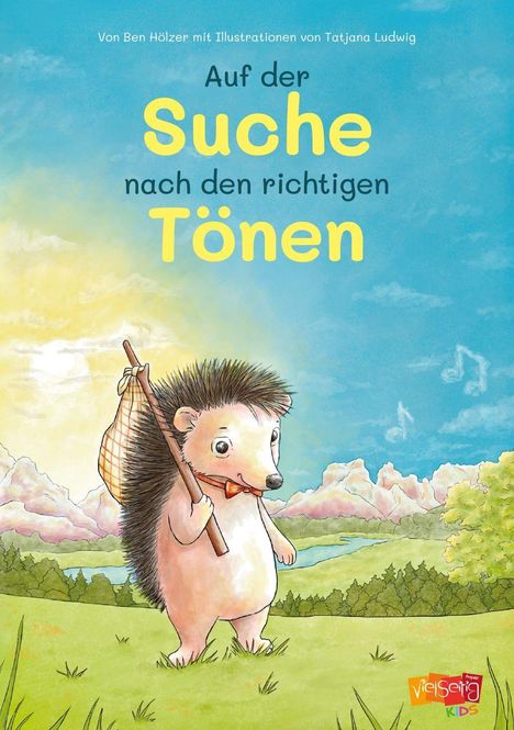 Texte: "Auf der Suche nach den richtigen Tönen". Illustration: Ein Igel mit Stock und Beutel auf einer Wiese vor Bergen.