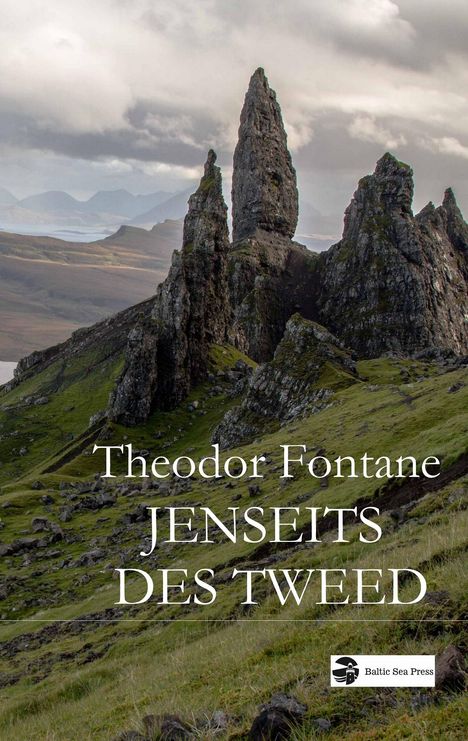 Theodor Fontane: Jenseits des Tweed, Buch
