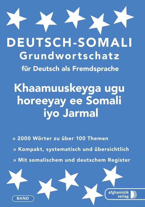 Somali Grundwortschatz. Deutsch-Somali praktisches Basiswörterschatz, 2 Bücher