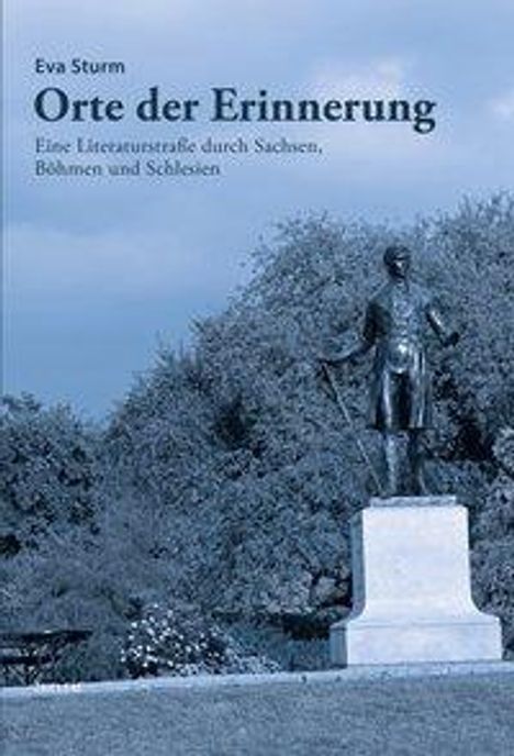 Eva Sturm: Sturm, E: Orte der Erinnerung, Buch