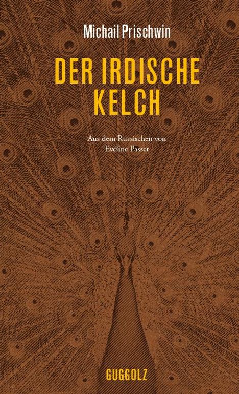 Michail Prischwin: Der irdische Kelch, Buch