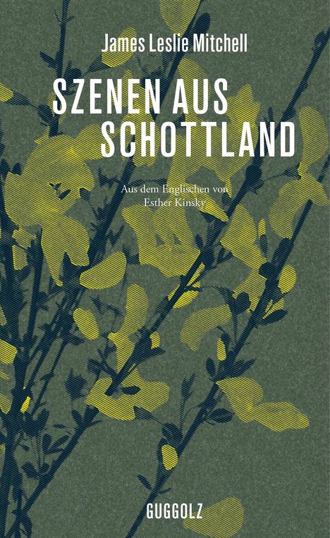 James Leslie Mitchell: Szenen aus Schottland, Buch