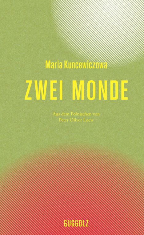 Maria Kuncewiczowa: Zwei Monde, Buch