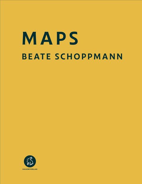 Text "MAPS BEATE SCHOPPMANN". Unten links ein Hasen-Logo des Hasenverlags. Hintergrund in Ocker.