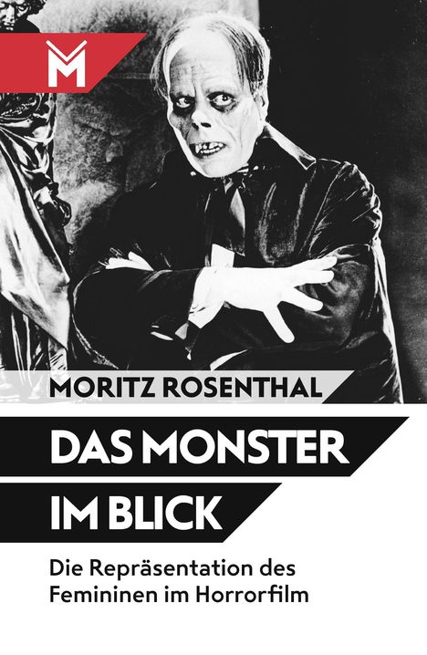 Moritz Rosenthal: Das Monster im Blick, Buch