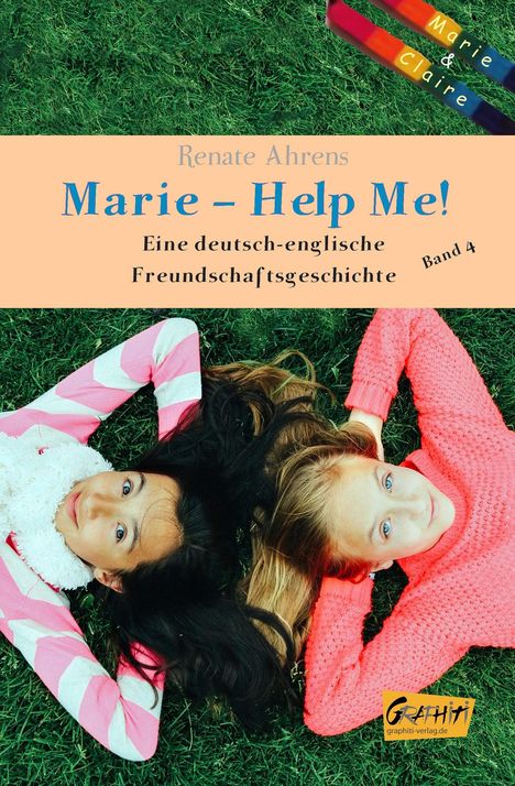 Renate Ahrens: Ahrens, R: Marie - Help me!, Buch