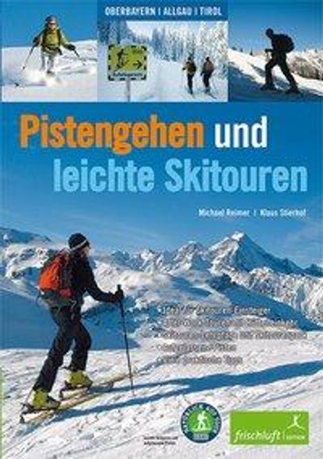 Michael Reimer: Reimer, M: Pistengehen und leichte Skitouren, Buch