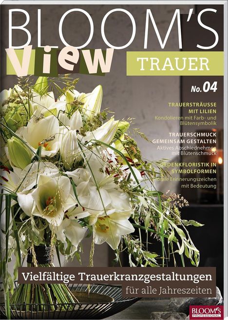 Team BLOOM's: BLOOM's VIEW Trauer 2018, Buch