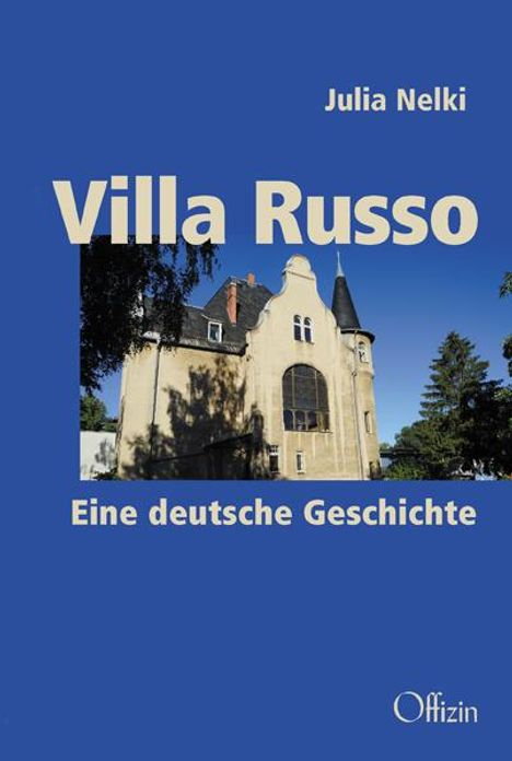 Julia Nelki: Villa Russo, Buch