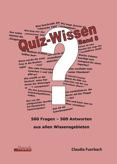 Claudia Fuerbach: Quiz-Wissen - Band 8, Buch