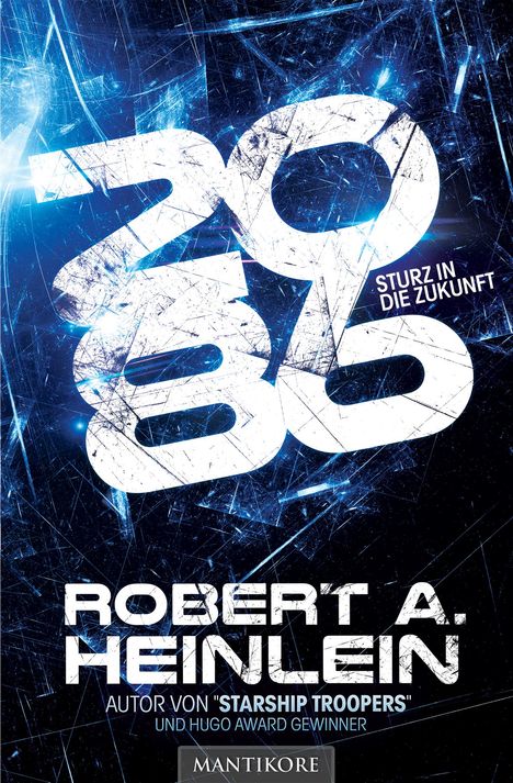 Robert A. Heinlein: 2086 - Sturz in die Zukunft, Buch