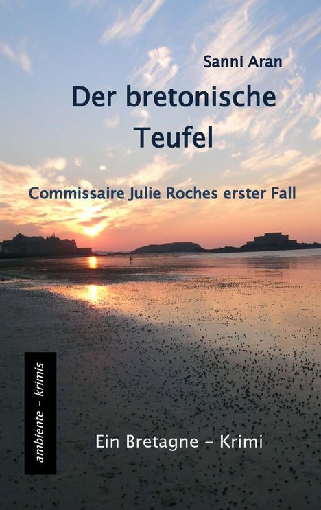 Sanni Aran: Der bretonische Teufel, Buch