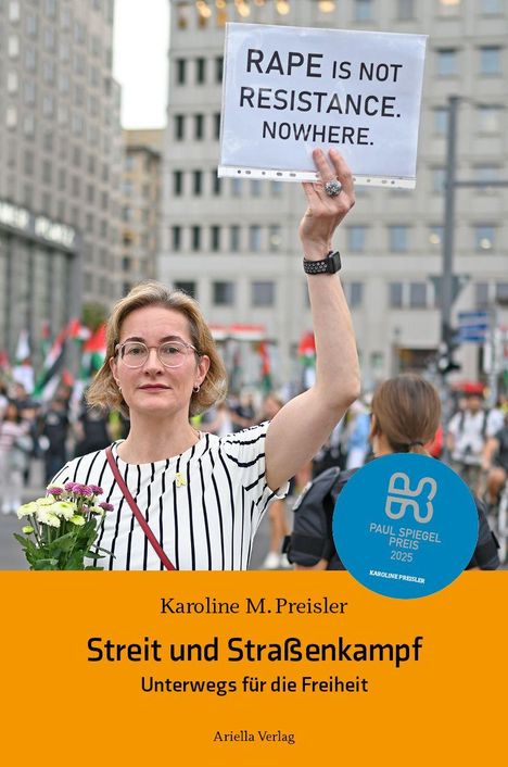 Karoline Preisler: Streit und Straßenkampf, Buch