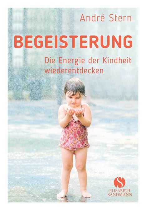 André Stern: Begeisterung, Buch