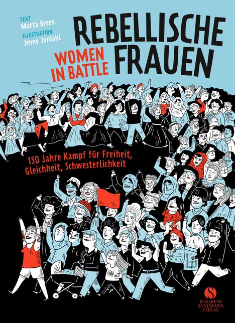 Marta Breen: Rebellische Frauen - Women in Battle, Buch