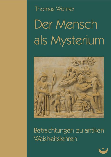 Thomas Werner: Werner, T: Mensch als Mysterium, Buch
