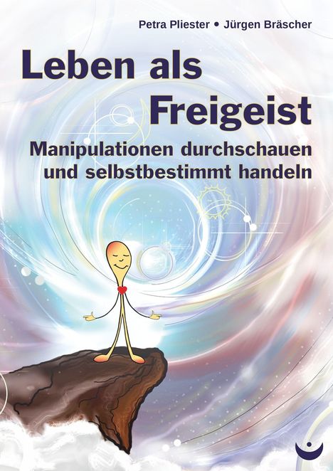 Petra Pliester: Leben als Freigeist, Buch