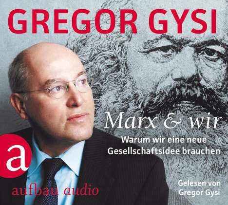 Gregor Gysi: Marx und wir, 3 CDs