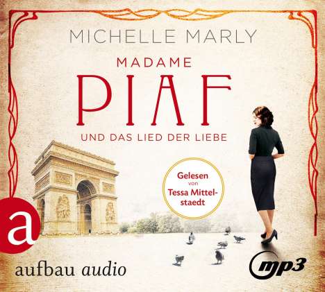 Michelle Marly: Madame Piaf und das Lied der Liebe, CD