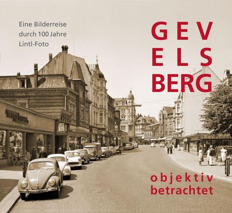 GEVELSBERG objektiv betrachtet, Buch